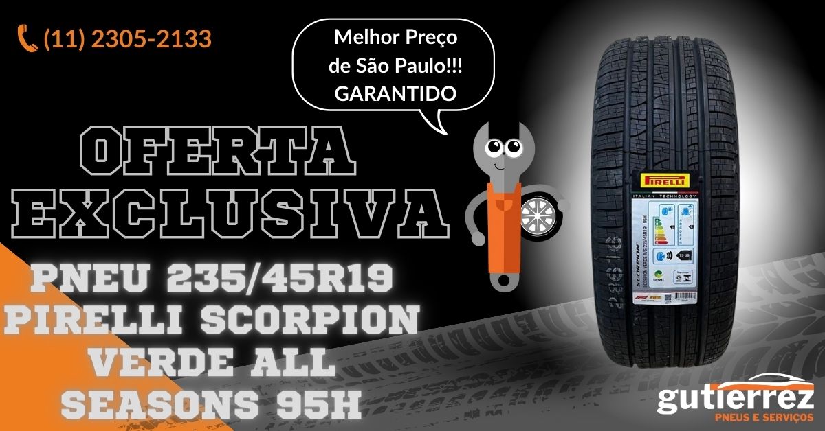 Pneu 23545r19 Pirelli Scorpion Verde All Seasons 95h Gutierrez Pneus